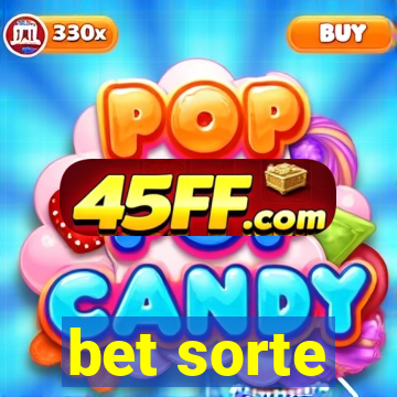 bet sorte